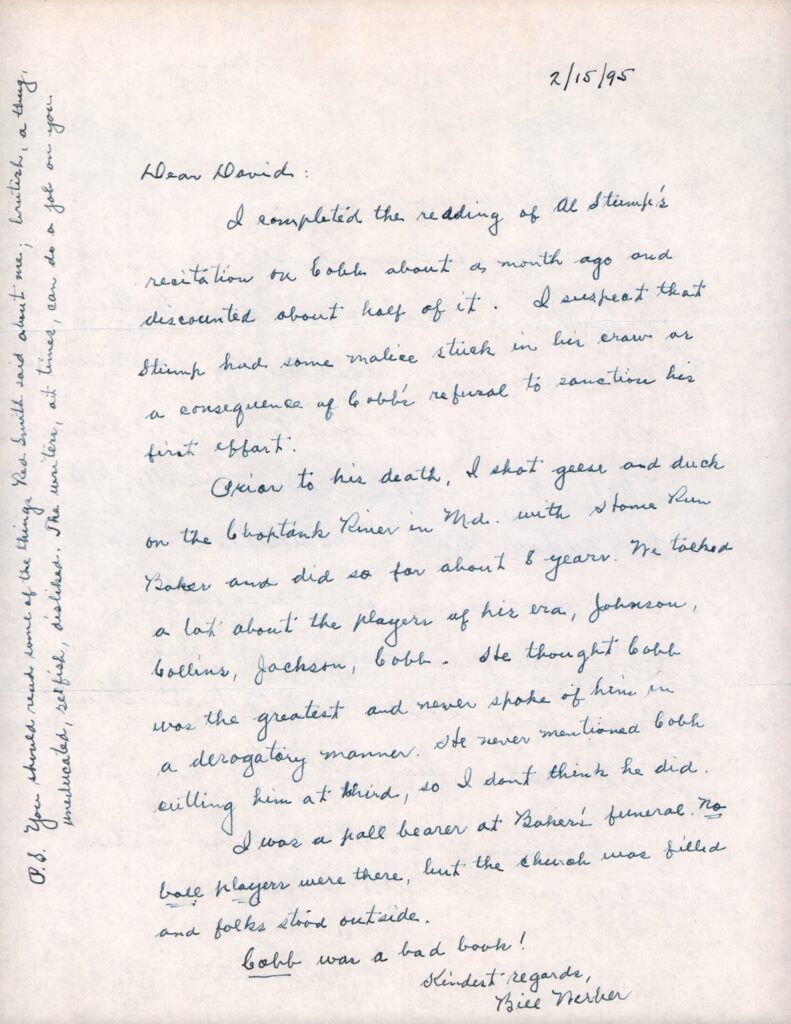 Al Stump's unflattering biography and other work on Ty Cobb has been widely discredited